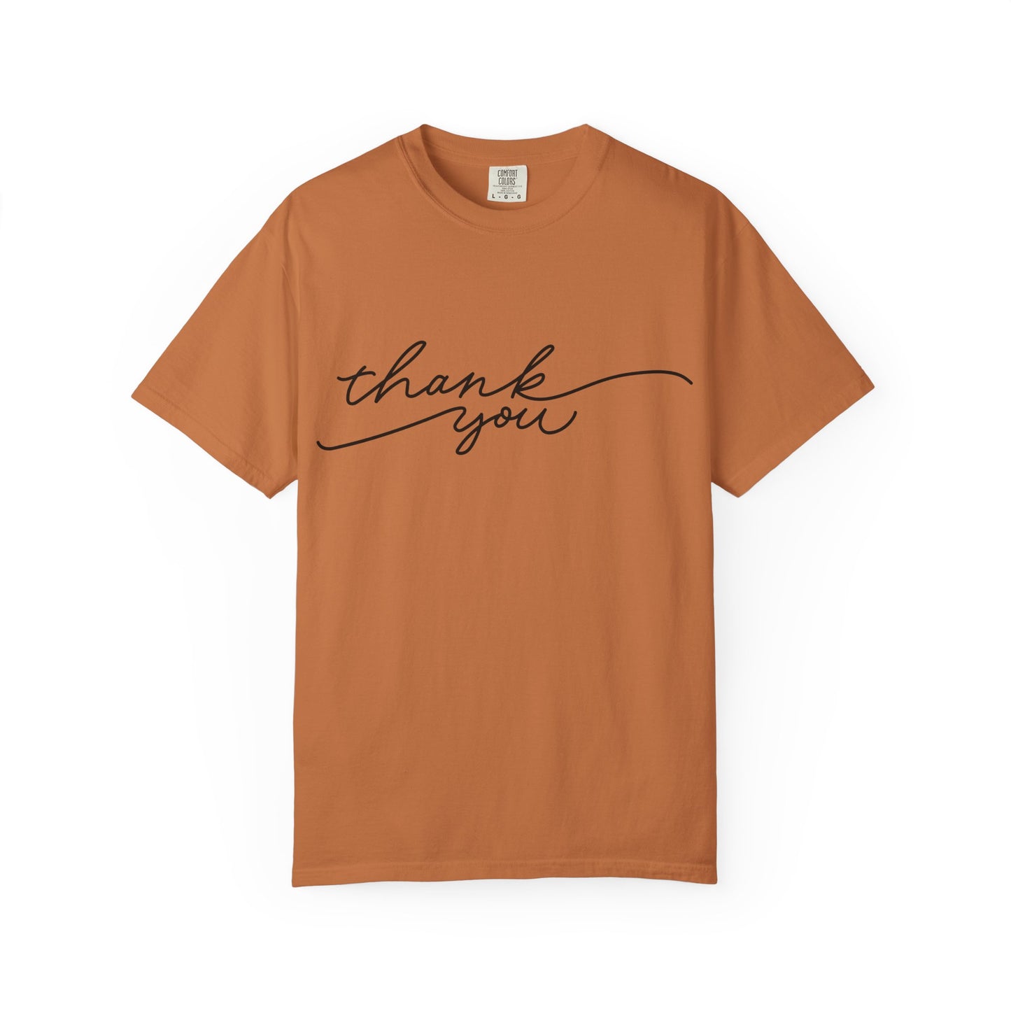 Thank You Unisex Garment-Dyed Tee, Casual Thank You Gift, Appreciation Shirt, Everyday Wear, Thank You Gift Idea