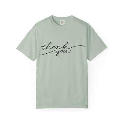 Thank You Unisex Garment-Dyed Tee, Casual Thank You Gift, Appreciation Shirt, Everyday Wear, Thank You Gift Idea