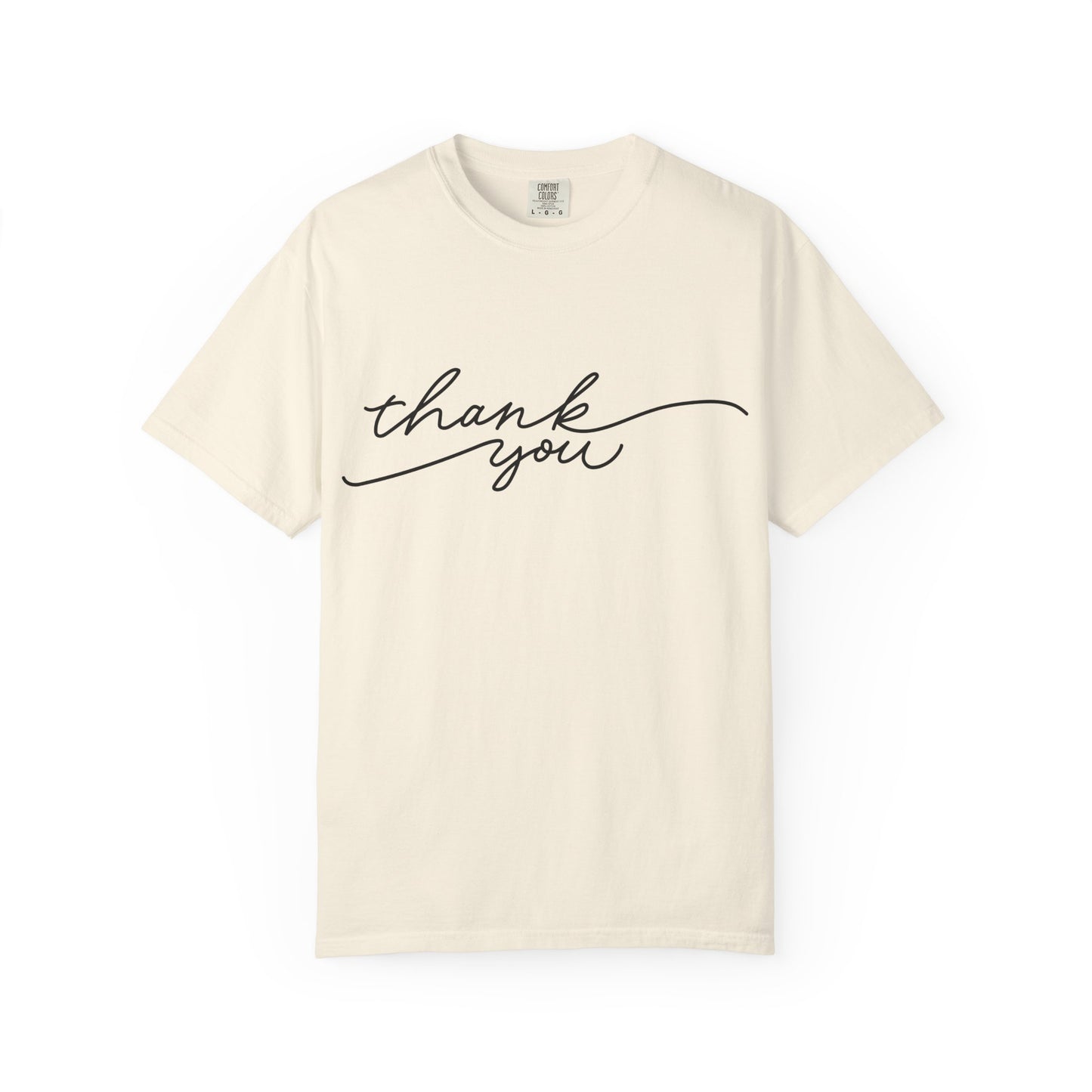 Thank You Unisex Garment-Dyed Tee, Casual Thank You Gift, Appreciation Shirt, Everyday Wear, Thank You Gift Idea